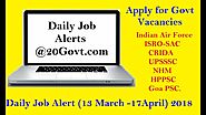 Recruitment News | Daily Job Alert 13 March - 17 April 2018