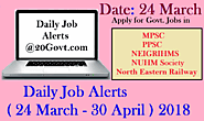 Jobs Hunt | Daily Job alert ( 24 March - 30 April ) 2018 ~ Daily Job Alerts for Latest Employment News for 10th/12th ...