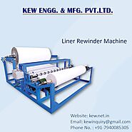 Manufacturer of Liner Rewinder Machine, Technical Textile Machinery