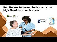 Best Natural Treatment for Hypertension, High Blood Pressure at Home