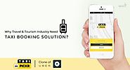 Why Travel & Tourism Industry Need Taxi Booking Solution • r/uber