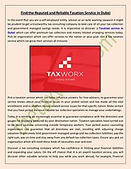 Tax advisor in Dubai UAE @ thetaxworx.com