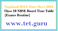 Nagaland HSLC Date Sheet 2018 Class 10 NBSE Board Time Table {Exams Routine}