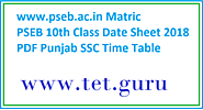 www.pseb.ac.in PSEB 10th Class Date Sheet 2018 पंजाब टाईमटेबल SSC Matric