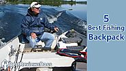 The 5 Best Fishing Backpack Reviews | Buying Guides In 2018 Updated