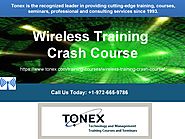 Wireless Training Crash Course