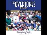 The Overtones - 'Smile' - for Operation Smile UK