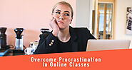 New Year’s Resolution: Overcome Procrastination In Online Classes