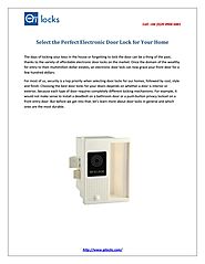 Select the perfect electronic door lock for your home by qilocks - issuu