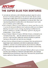 The Super Glue for Dentures - Secure Denture