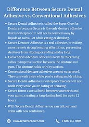 Difference Between Secure Dental Adhesive vs. Conventional Adhesives
