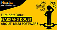 Eliminate Your Fears And Doubts About MLM Softwares