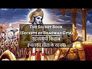 Secrets of Bhagavad Gita - रहस्यमयी किताब भागवद गीता के रहस्य (Hindi) | GIVE GITA