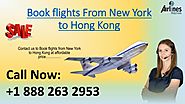 Contact us to Book Flights from New York to Hong Kong at +1 888 263 2953