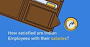 How satisfied are Indian Employees with their salaries?