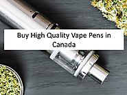 Buy High Quality Vape Pens in Canada