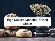 High Quality Cannabis Infused Edibles