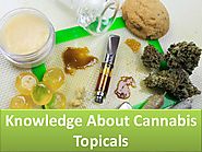 Knowledge About Cannabis Topicals