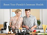 Boost Your Family's Immune Health