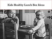 Kids Healthy Lunch Box Ideas