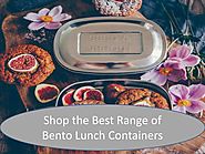 Shop the Best Range of Bento Lunch Containers