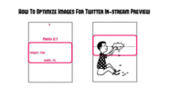 How To Optimize Images For Twitter In-Stream Preview [50 Free Images]