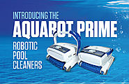 Aquabot Prime: Things to Know About It! « Robotic Pool Cleaners Supplier in New Jersey