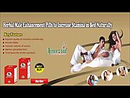 Herbal Male Enhancement Pills to Increase Stamina in Bed Naturally