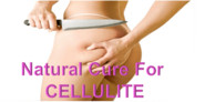 At Last The Natural Cure For Cellulite .