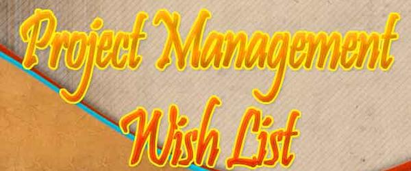Headline for Project Management Wish List