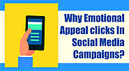 Why Emotional Appeal Clicks in Social Media Campaigns?