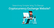 Design Cryptocurrency Exchange Website in Easy Steps