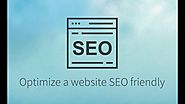 How To Optimize A Website SEO Friendly?