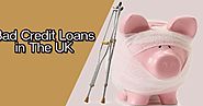 Bad Credit Loans in the UK