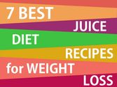 7 Best Juice Diet Recipes for Weight Loss