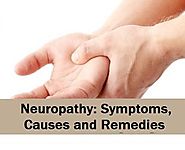 Neuropathy: Symptoms, Causes and Remedies - Health Management