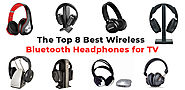 Top 8 Best Wireless Bluetooth Headphones for TV