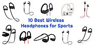 10 Best Wireless Headphones for Sports | The Headphone World