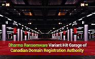 Dharma ransomware Variant Hit Garage of Canadian Domain Registration Authority