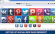 Complete Guide to Remove Social new pages browser Redirect