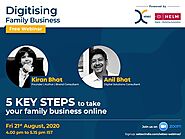 A webinar on digitising family business 21st August 2020 - 4 pm to 5.15 pm