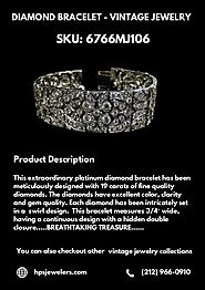 Antique & Vintage Diamond Bracelet by HPS Jewelers