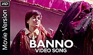 Banno (Video Song) | Tanu Weds Manu Returns | Kangana Ranaut | R. Madhavan