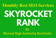 Monthly best SEO services skyrocket your rank to high authority SEO backlinks