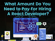 How Much Does It Cost to Hire React Js Developers :: Experts :: Coders
