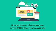 How to customize Bootstrap for a Better PSD Conversion