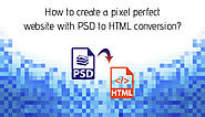 How to create a pixel perfect website with PSD to HTML conversion? - PSD2HTML