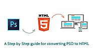 A Step by Step Guide For Converting PSD to HTML