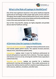 What is the Role of Laptops in HealthCare?