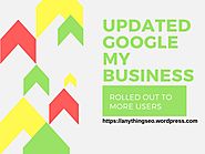 Updated Google My Business Rolled Out to More Users by rebecca - issuu